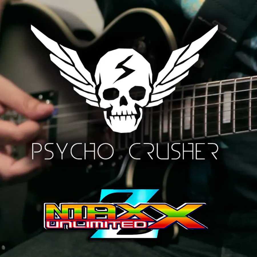 MaxX Unlimited single cover: Psycho Crusher winged skull over a guitar, with the DDRMAX2 logo
